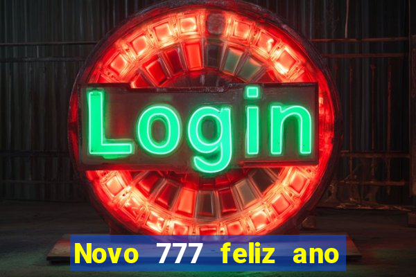 Novo 777 feliz ano novo boeing